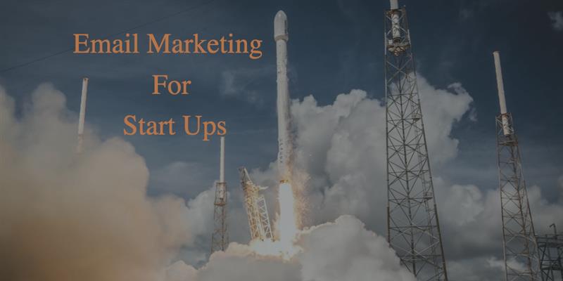 Essentials of Email Marketing Strategy for Startups