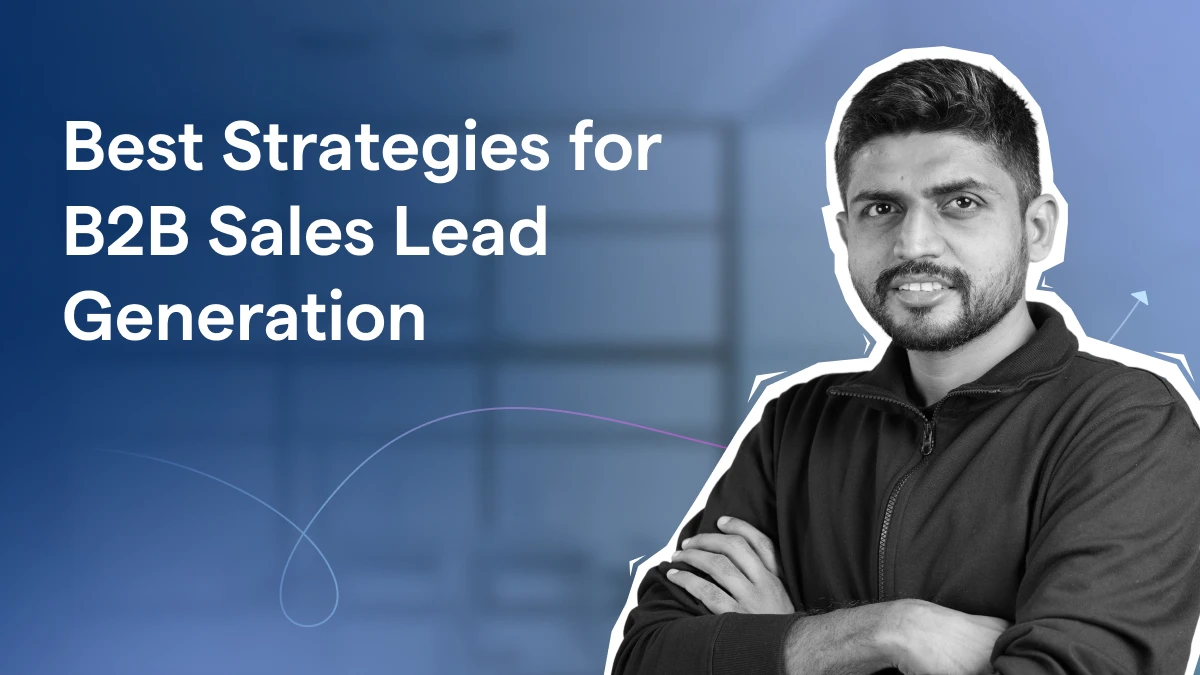 10 Best Strategies for B2B Sales Lead Generation
