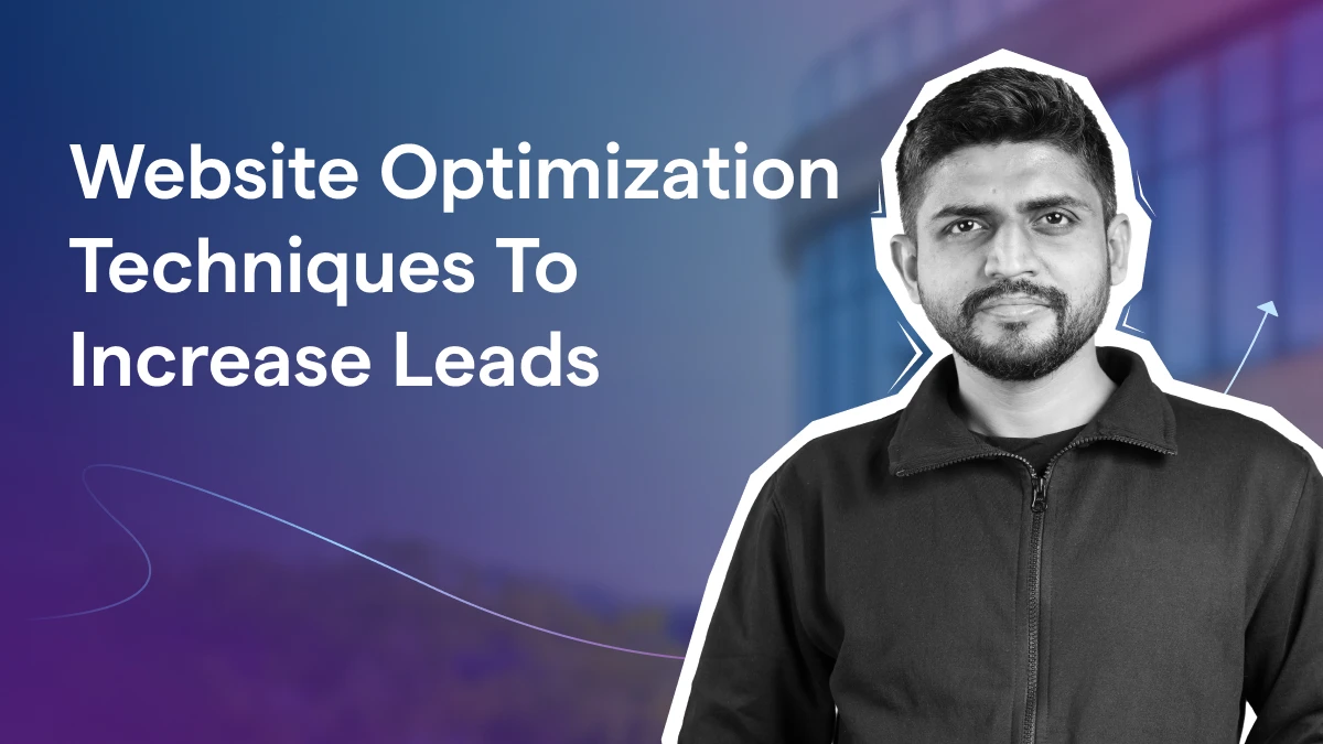 Website Optimisation Techniques to Increase Business Leads in 2026