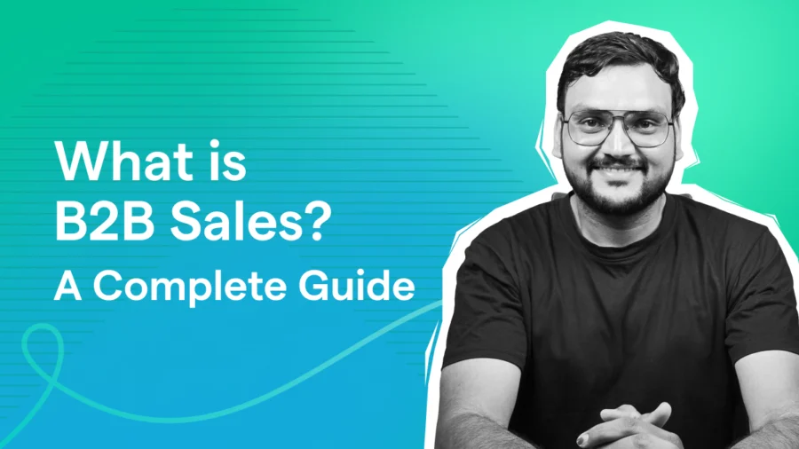 The complete guide to B2B sales.