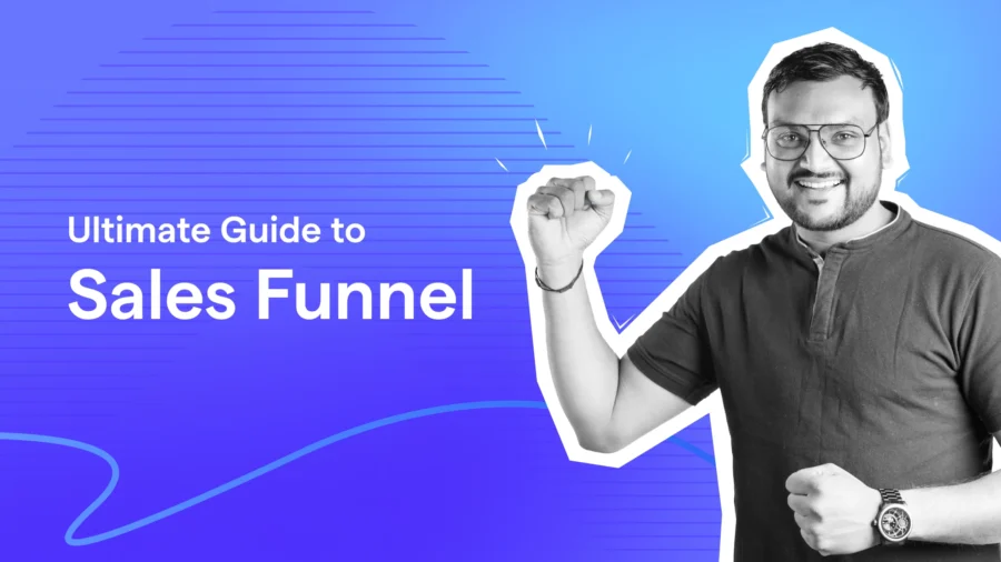 Ultimate guide to Sales Funnel