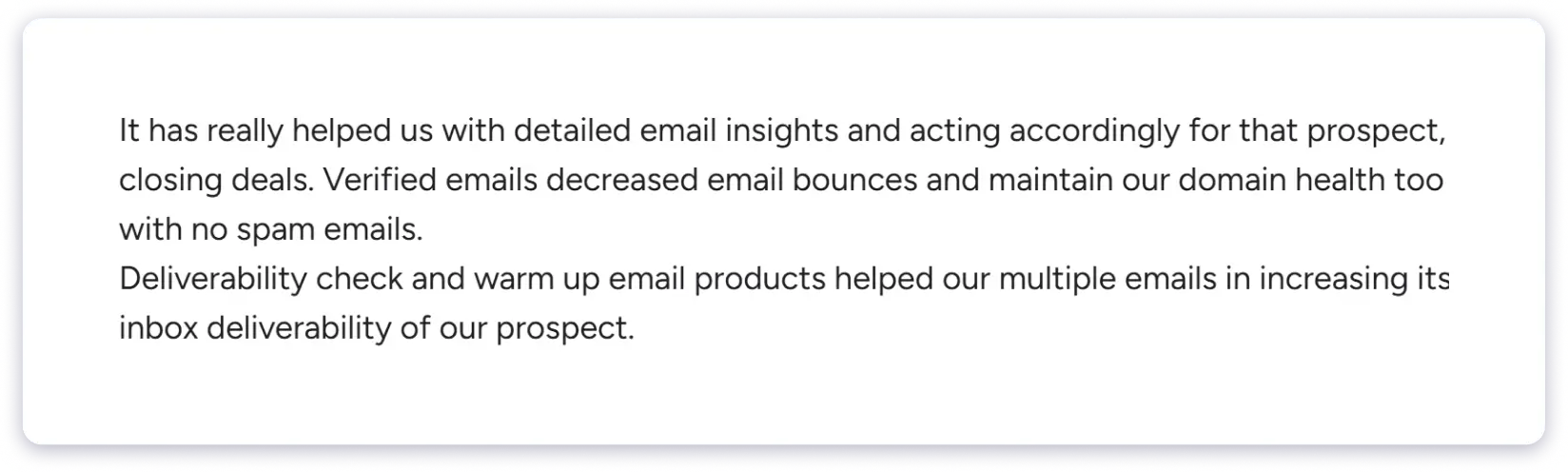 Saleshandy users appreciate its deliverability features